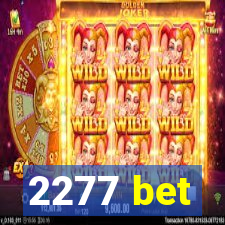 2277 bet