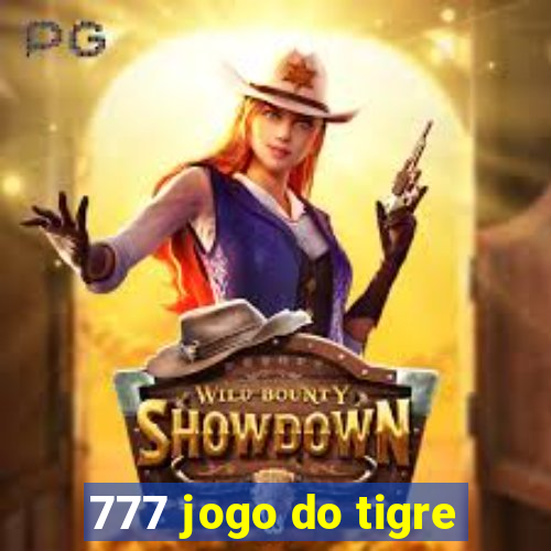 777 jogo do tigre