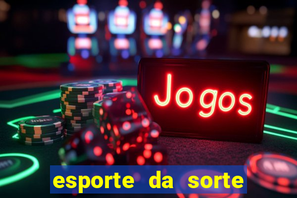 esporte da sorte jogo da mina