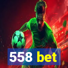 558 bet