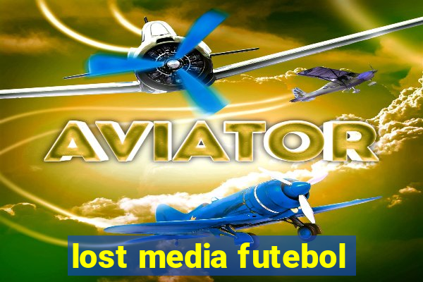 lost media futebol