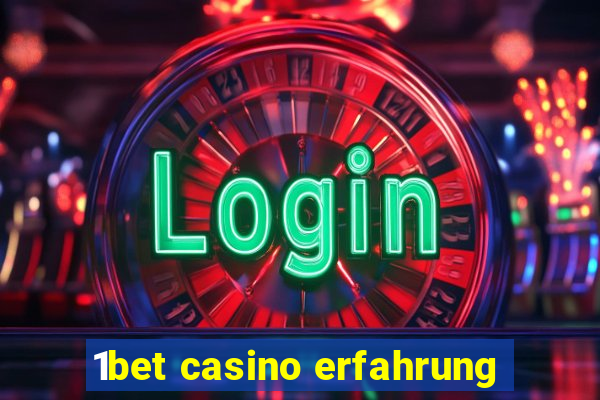 1bet casino erfahrung