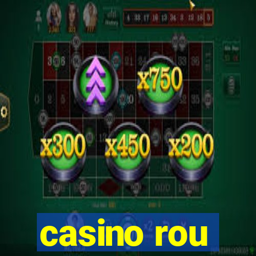 casino rou