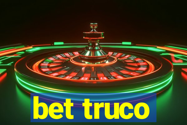 bet truco