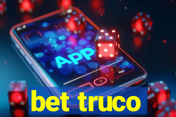 bet truco