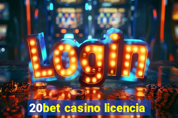 20bet casino licencia