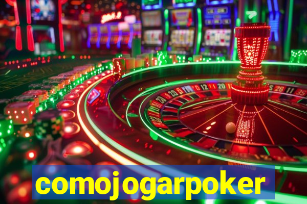 comojogarpoker