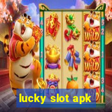 lucky slot apk