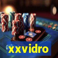 xxvidro