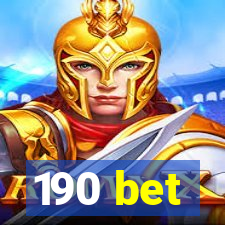 190 bet