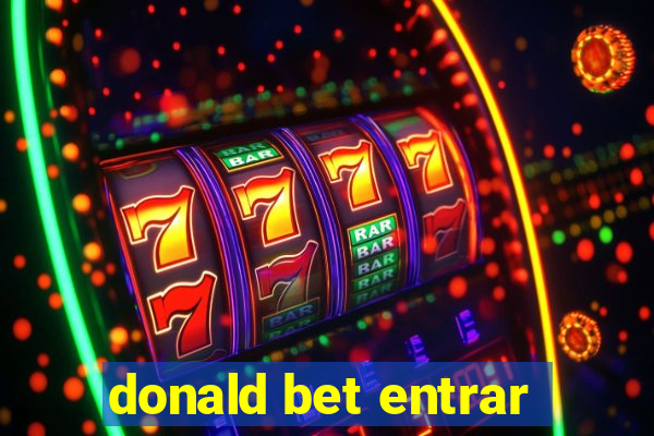 donald bet entrar