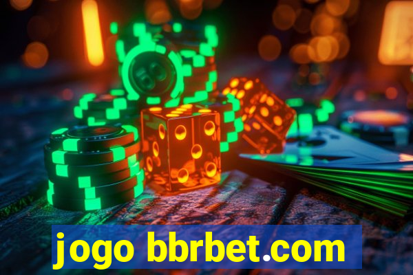 jogo bbrbet.com