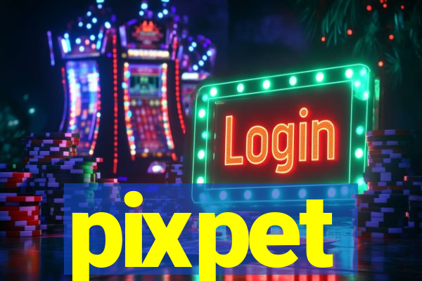 pixpet