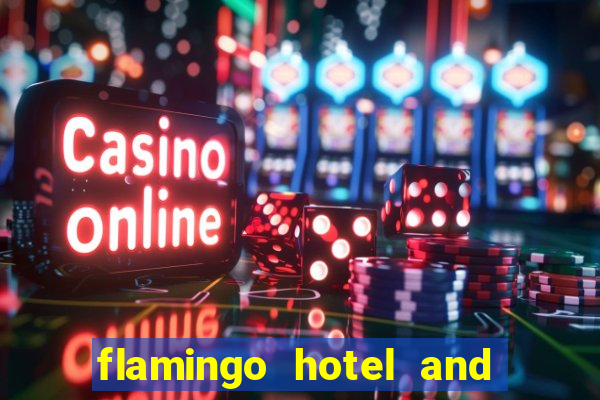 flamingo hotel and casino address