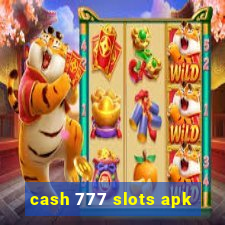 cash 777 slots apk