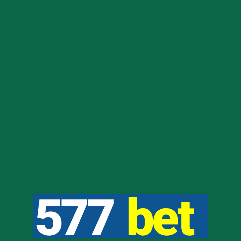 577 bet