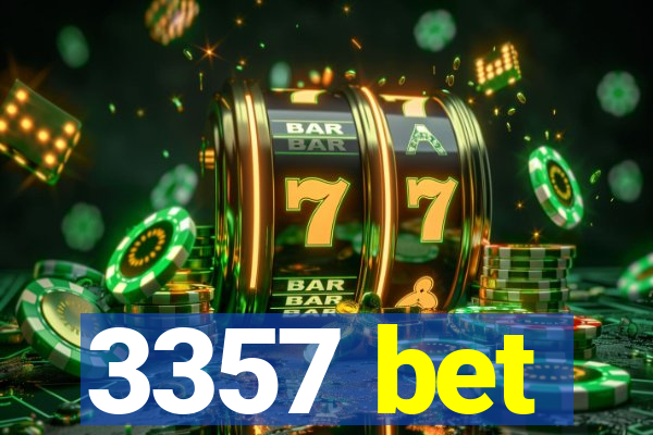 3357 bet