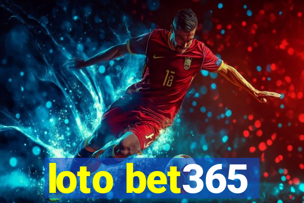 loto bet365