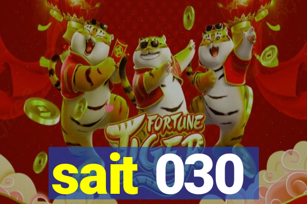 sait 030