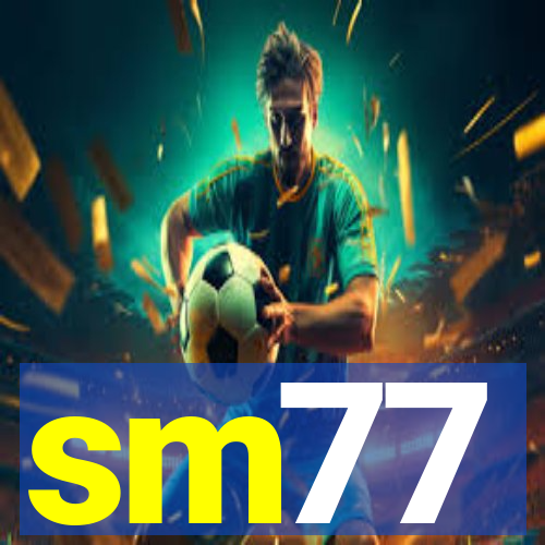 sm77