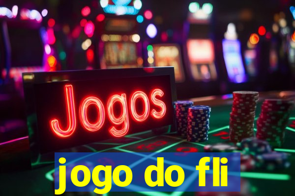 jogo do fli