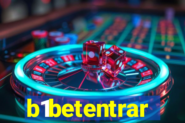 b1betentrar