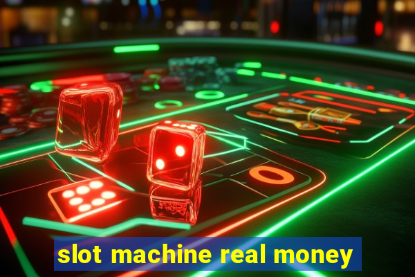 slot machine real money