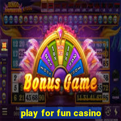 play for fun casino