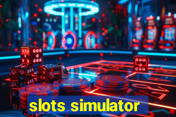 slots simulator