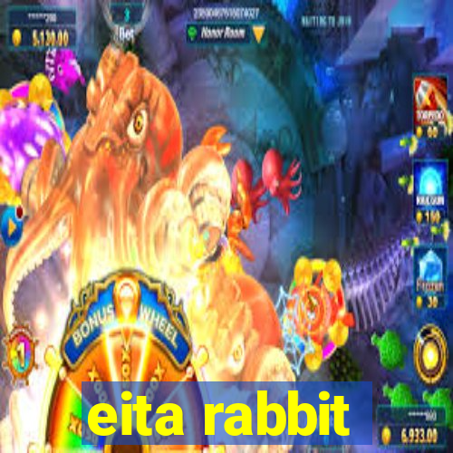 eita rabbit