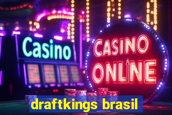 draftkings brasil