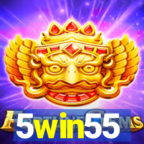 5win55