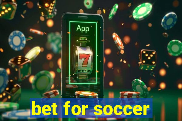 bet for soccer