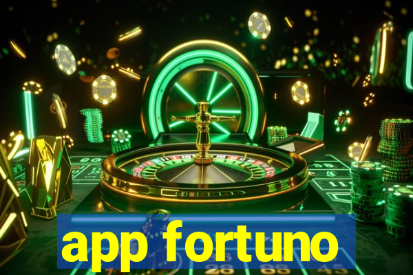 app fortuno