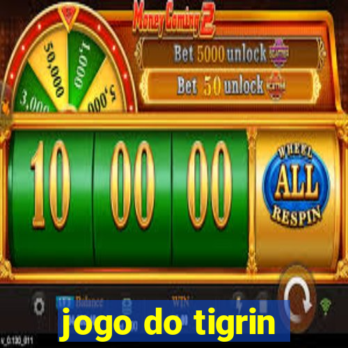 jogo do tigrin