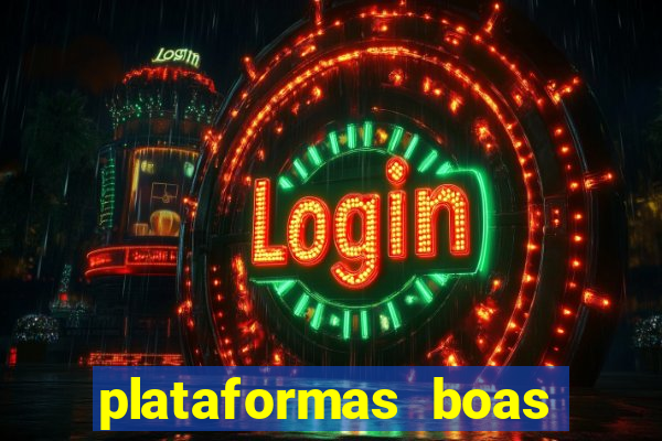 plataformas boas para jogar fortune tiger