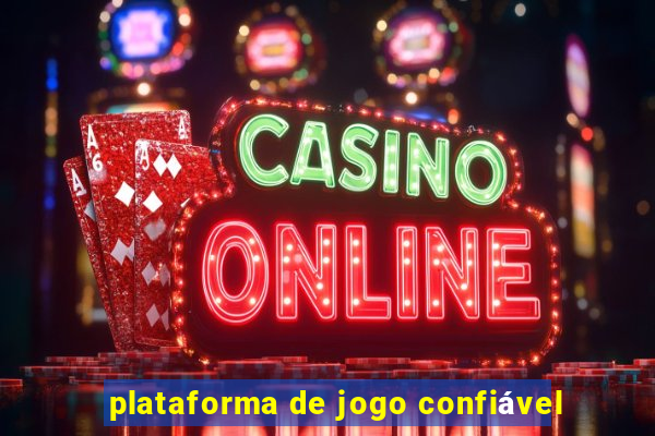 plataforma de jogo confiável