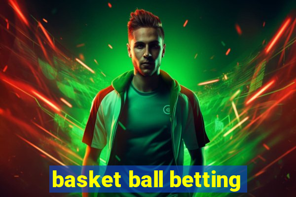 basket ball betting