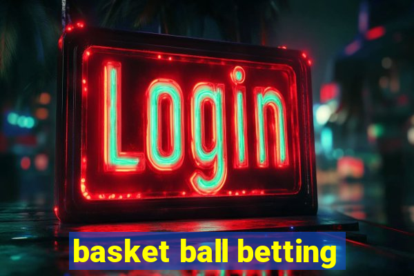 basket ball betting