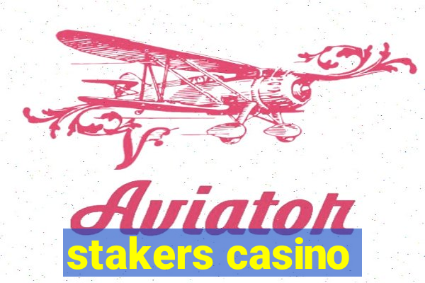 stakers casino