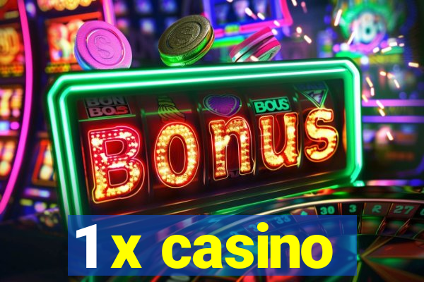 1 x casino