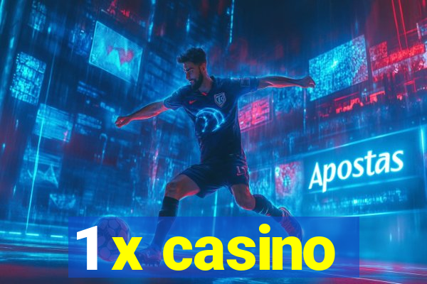 1 x casino