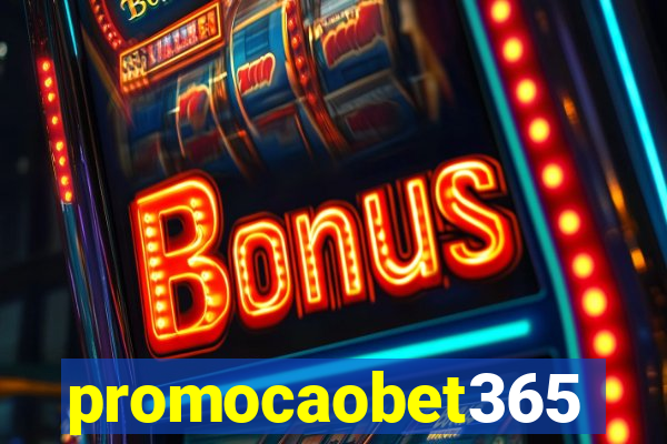 promocaobet365