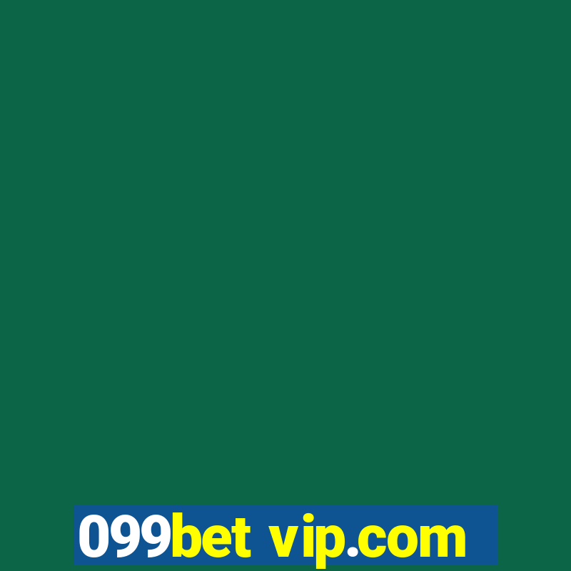 099bet vip.com