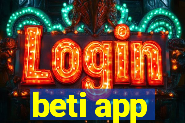 beti app