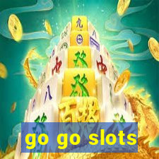 go go slots