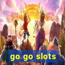 go go slots