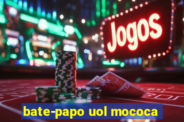 bate-papo uol mococa