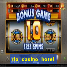 rio casino hotel in las vegas