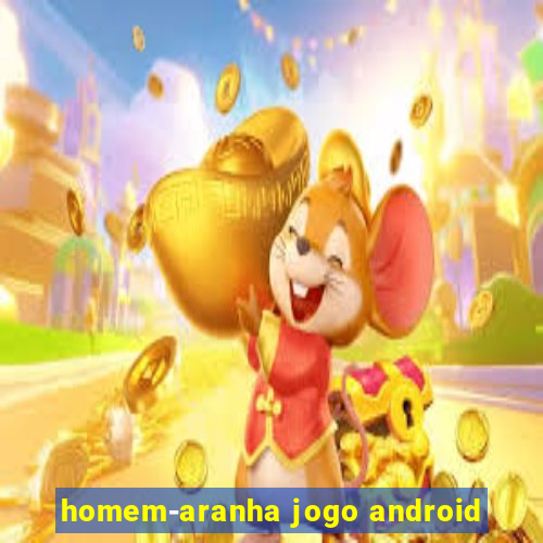 homem-aranha jogo android